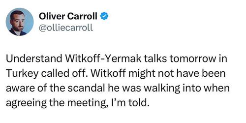 Запланированные в Турции переговоры между Стивом Уиткоффом и Андреем Ермаком отменены на фоне украинского коррупционного скандала Запланированные в Турции переговоры между Стивом Уиткоффом и Андреем Ермаком отменены на фоне украинского коррупционного скандала
